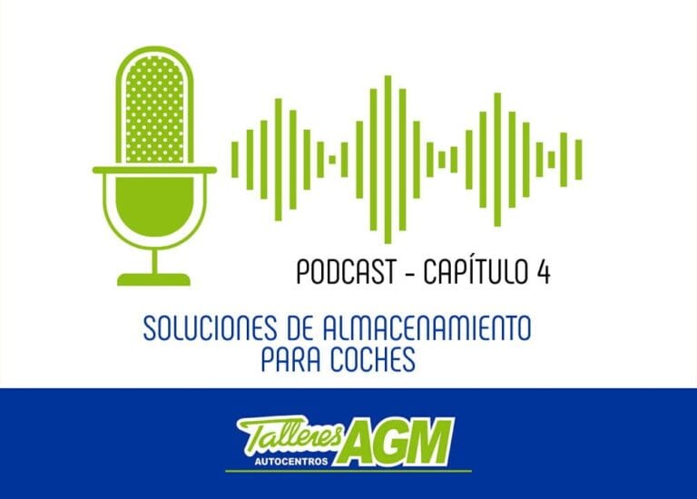 Podcast capítulo 4 - Almacenamiento - Talleres AGM